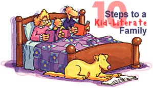 10 Steps to a Kid-Literate Family